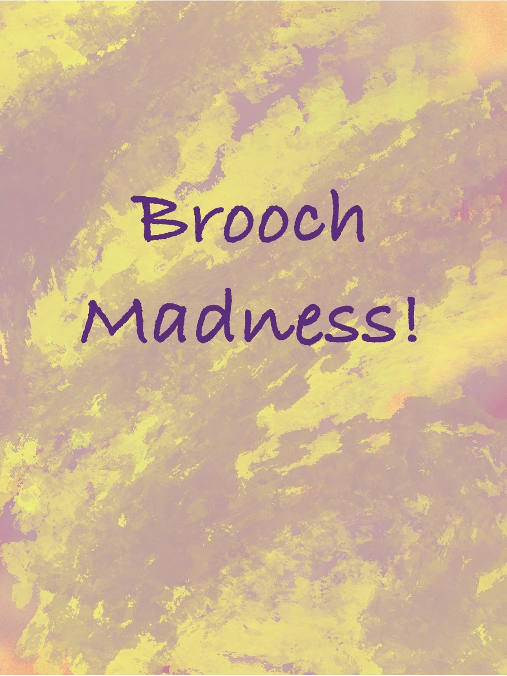 $3 Brooch Sales!